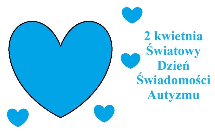 2 kwietnia – Światowy Dzień Świadomości Autyzmu! 